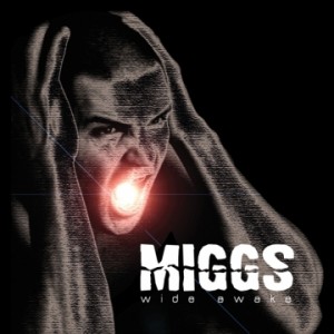 Miggs - Wide Awake (2010)