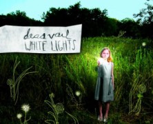 Deas Vail: White Lights