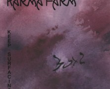 Karma Farm: Keep Surfacing
