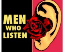 Men Who Listen: Pay Me No Mind