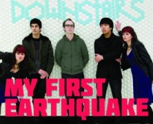 My First Earthquake: Cool in the Cool Way