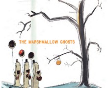 The Marshmallow Ghosts: Shrieks