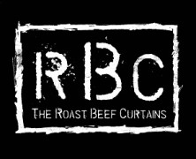 The Roast Beef Curtains: You’re Great
