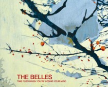 The Belles: Time Flies When You’re Losing Your Mind
