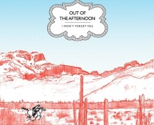 Out of the Afternoon: I won’t forget you