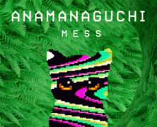 Anamanaguchi: Mess