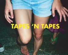 Tapes ‘n Tapes: Freak Out
