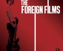 The Foreign Films: A Message