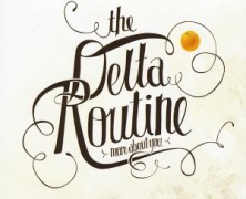 The Delta Routine: Cool and Collected