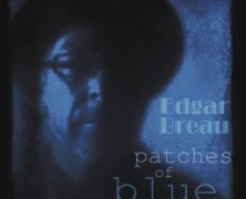 Edgar Breau: Patches of Blue
