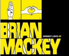 Brian Mackey: Honest Love