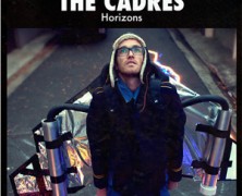 The Cadres: Horizons