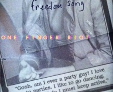 One Finger Riot: Freedom Song