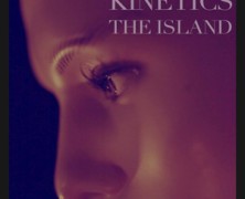 Kinetics: The Island