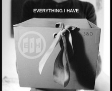 3&O: Everything I Have