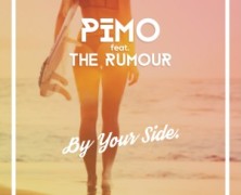 PiMO feat. The Rumour: By Your Side