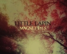 Little Lapin: Magnet Eyes