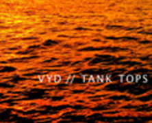 V Y D: Tank Tops