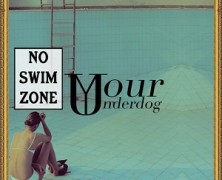 Your Underdog: No Swim Zone