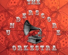 The Underscore Orkestra: Devil With the Devil
