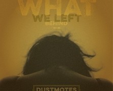 dustmotes: A Visit