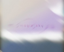 Chasing Dreams: Magic Sky