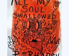 Perhapsy: All My Soul Swallowed