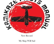 Kamikaze Pilots Manual: When You Said Goodbye
