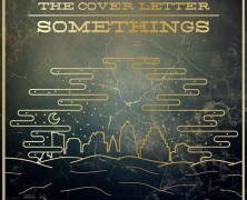 The Cover Letter: Somethings