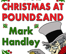 Mark Handley: Christmas at Pound£and
