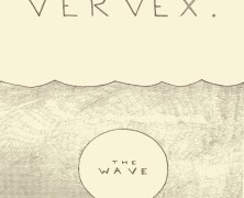 Vervex: Led By Ghosts