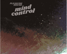 Pleasure House: Mind Control