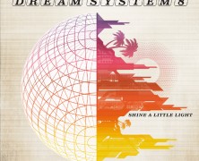 Dream System 8: Shine A Little Light