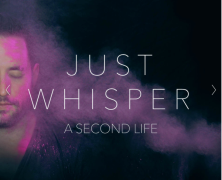 A Second Life: Just Whisper