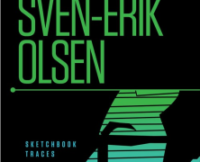Sven-Erik Olsen: Sketchbook Traces