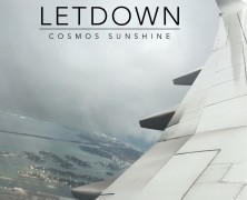 Cosmos Sunshine: Letdown