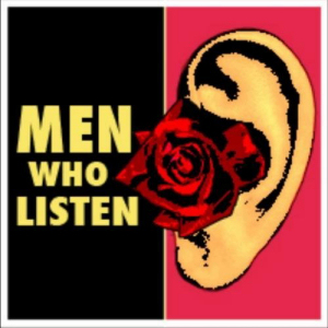 Men Who listen