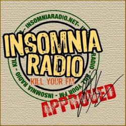 Insomnia Radio APPROVED!