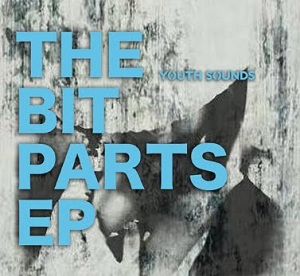 Youth Sounds: The Bit Parts