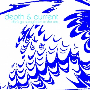 Depth and Current