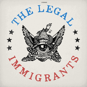 The Legal Immigrants